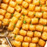 Delicious Easy Tater Tot Casserole Ready to Serve