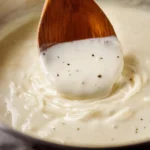 Creamy Homemade Alfredo Sauce